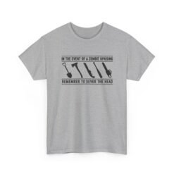 In the Event of a Zombie Uprising - Unisex T-Shirt – Survival Tips 101