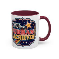Little Lebowski Urban Achiever – Accent Color Mug – Modest Goals, Strong Coffee - Image 15