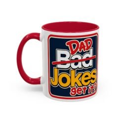 Dad Jokes – Color Accent Mug – Get It? You Will. - Image 11