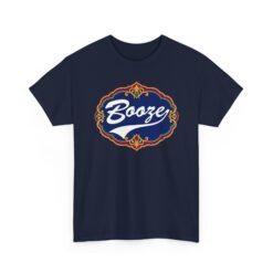Booze – Unisex T-Shirt – Keep It Simple, Keep It Spirited - Image 27