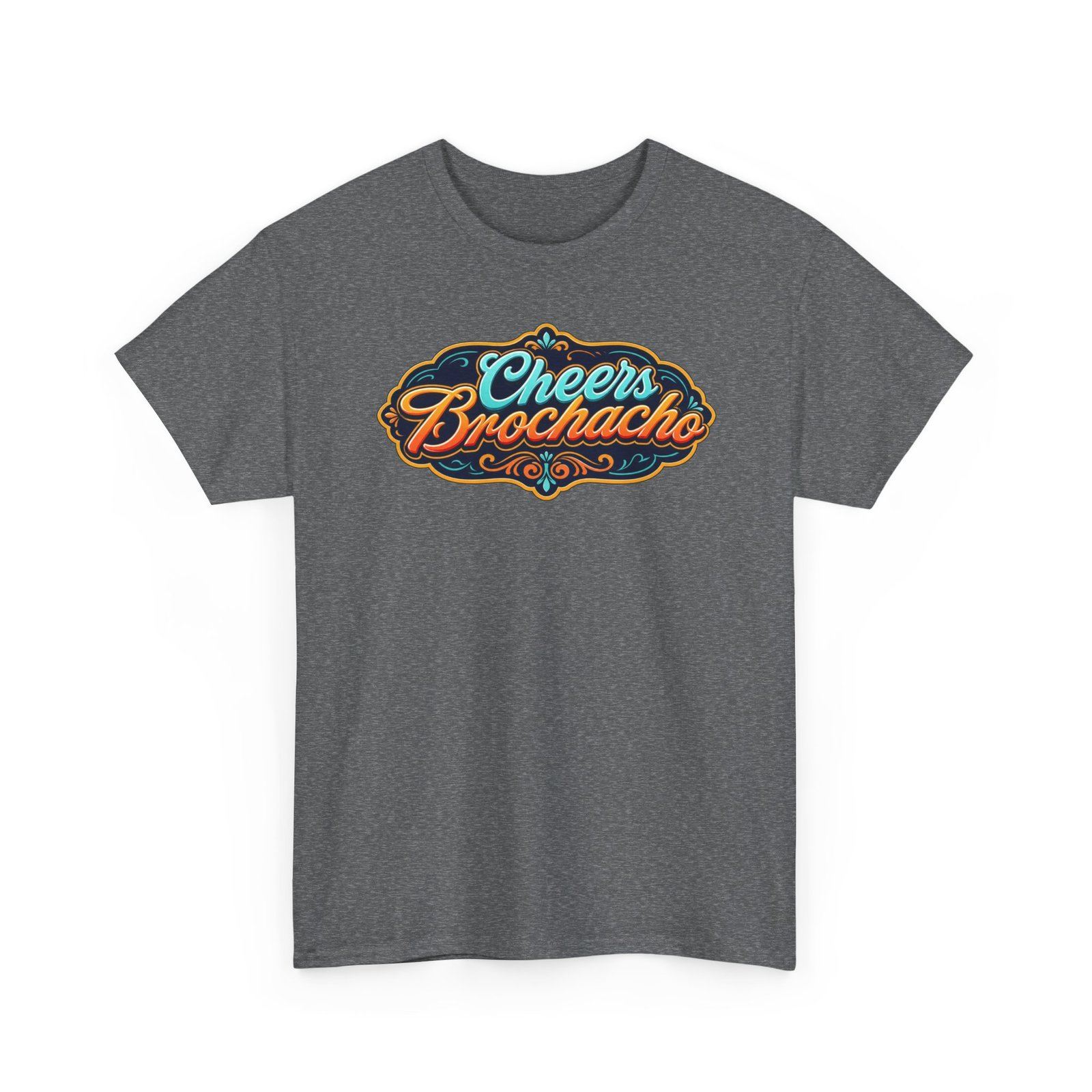 Cheers Brochacho – Unisex T-Shirt – For Bros, Beers, and Big Laughs - Image 14
