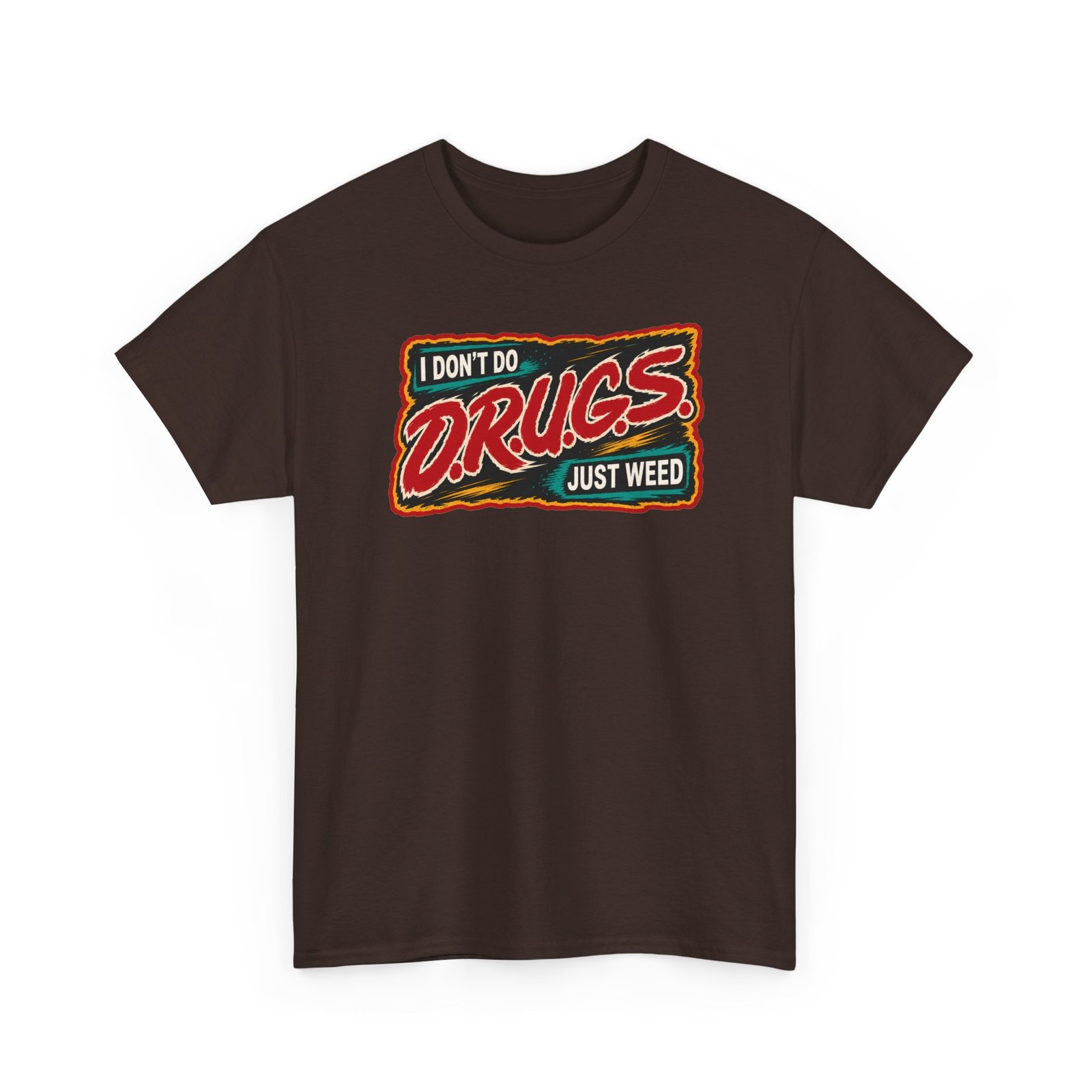 I Don’t Do Drugs, Just Weed – Unisex Funny Cannabis T-Shirt - Image 21