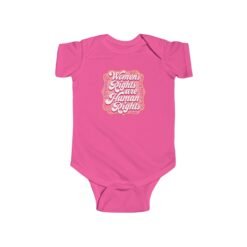 Women’s Rights Are Human Rights – Baby Bodysuit – Tiny Human, Big Message