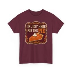 I'm Just Here for the Pie - Unisex T-Shirt – Sweet Truth Served Daily - Image 21