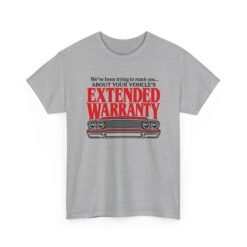 Extended Warranty - Unisex T-Shirt – Funny Horror Car and Telemarketer - Image 13