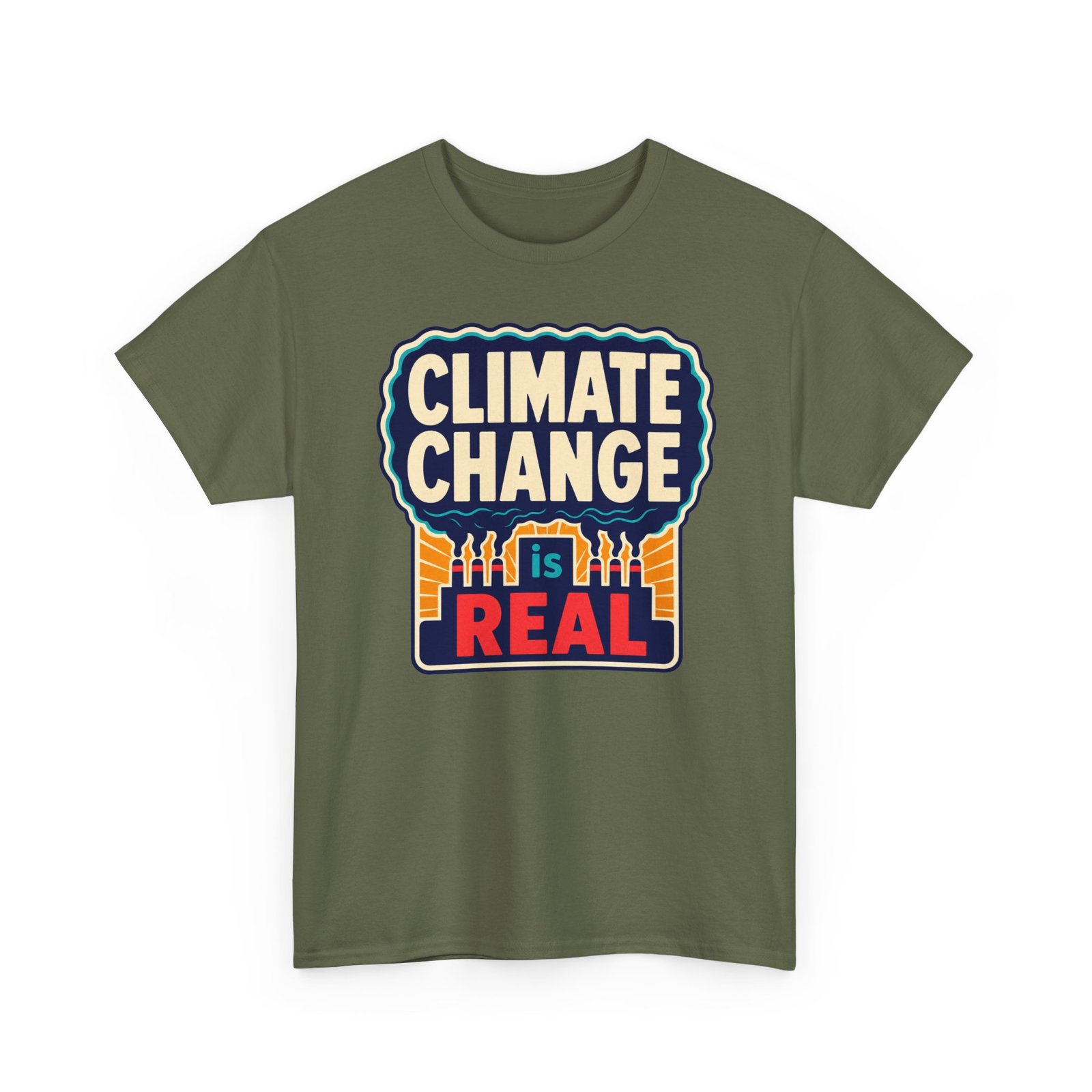 Climate Change Is Real - Unisex T-Shirt – A Message in the Smoke - Image 22