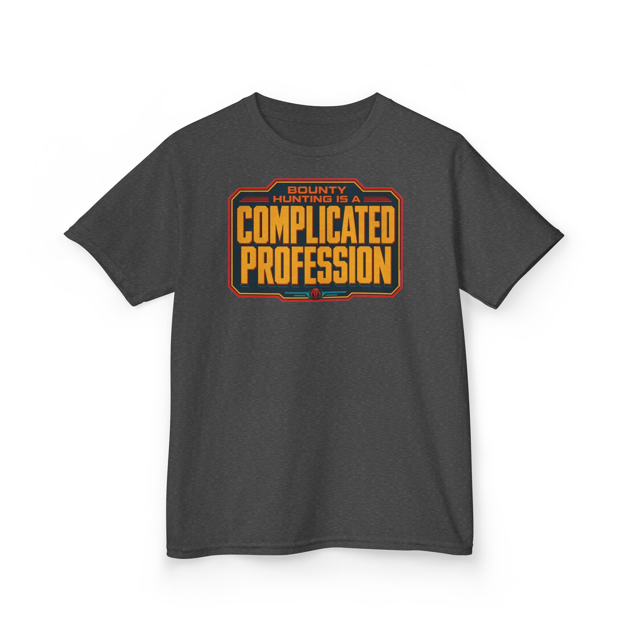 Bounty Hunting Is a Complicated Profession – Kids T-Shirt – Little Hunter, Big Mission - Image 5