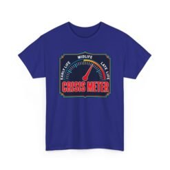 Midlife Crisis Meter – Unisex T-Shirt – Approaching the Red Zone - Image 24