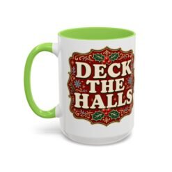 Deck the Halls – Color Accent Mug – Sip Into the Season - Image 18