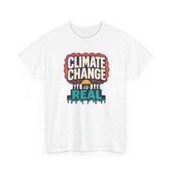 Climate Change Is Real - Unisex T-Shirt – A Message in the Smoke