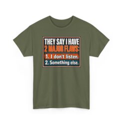They Say I Have Two Major Flaws – Black Mug – Something About Listening - Image 12