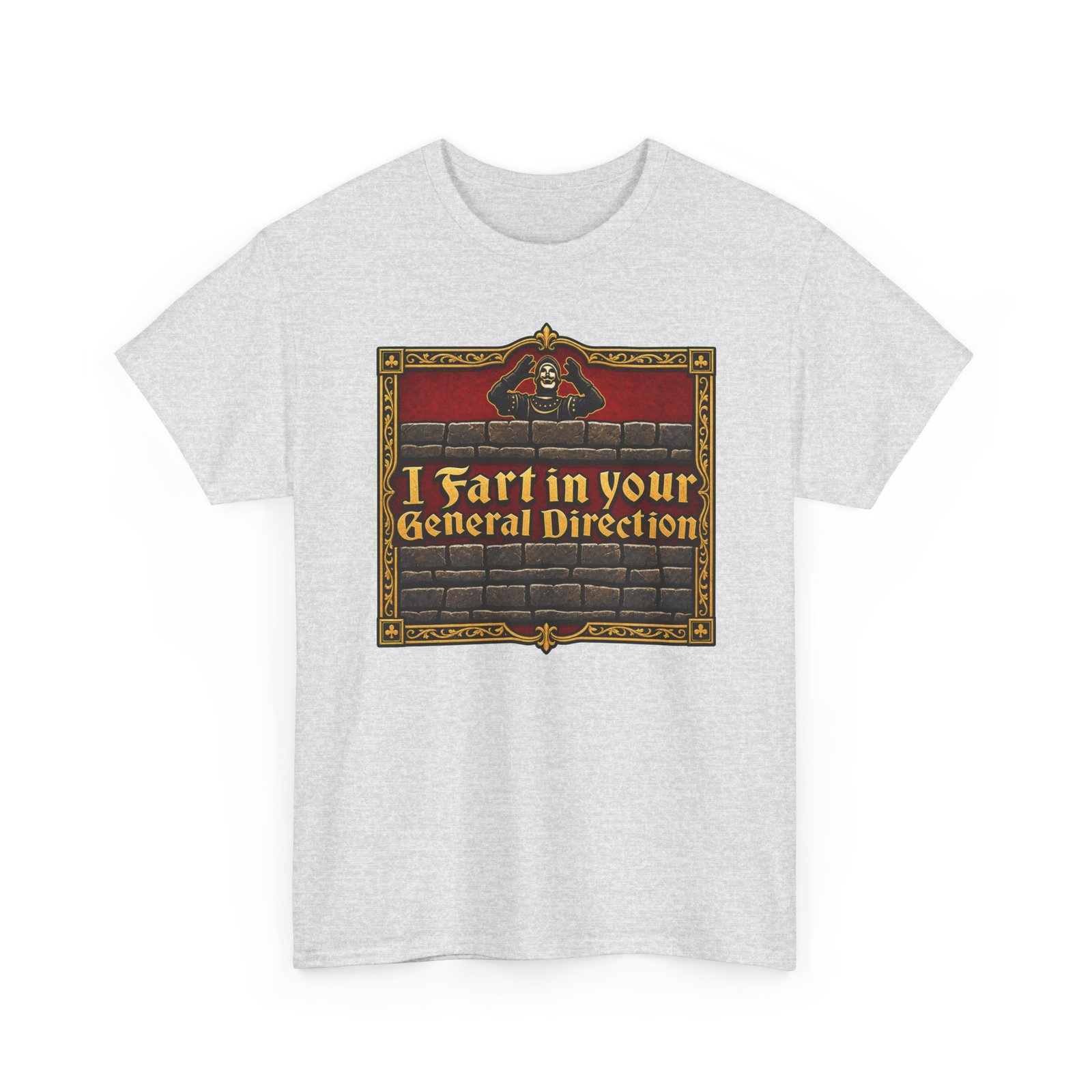I Fart in Your General Direction - Unisex T-Shirt – Monty Python French Taunter Tee - Image 5