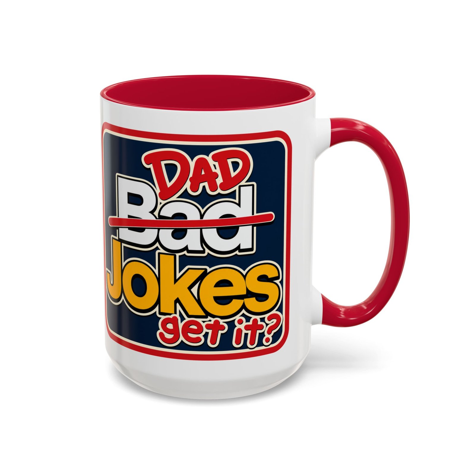 Dad Jokes – Color Accent Mug – Get It? You Will. - Image 20