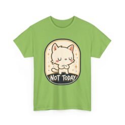 Not Today – Unisex T-Shirt – Cattitude Activated - Image 18