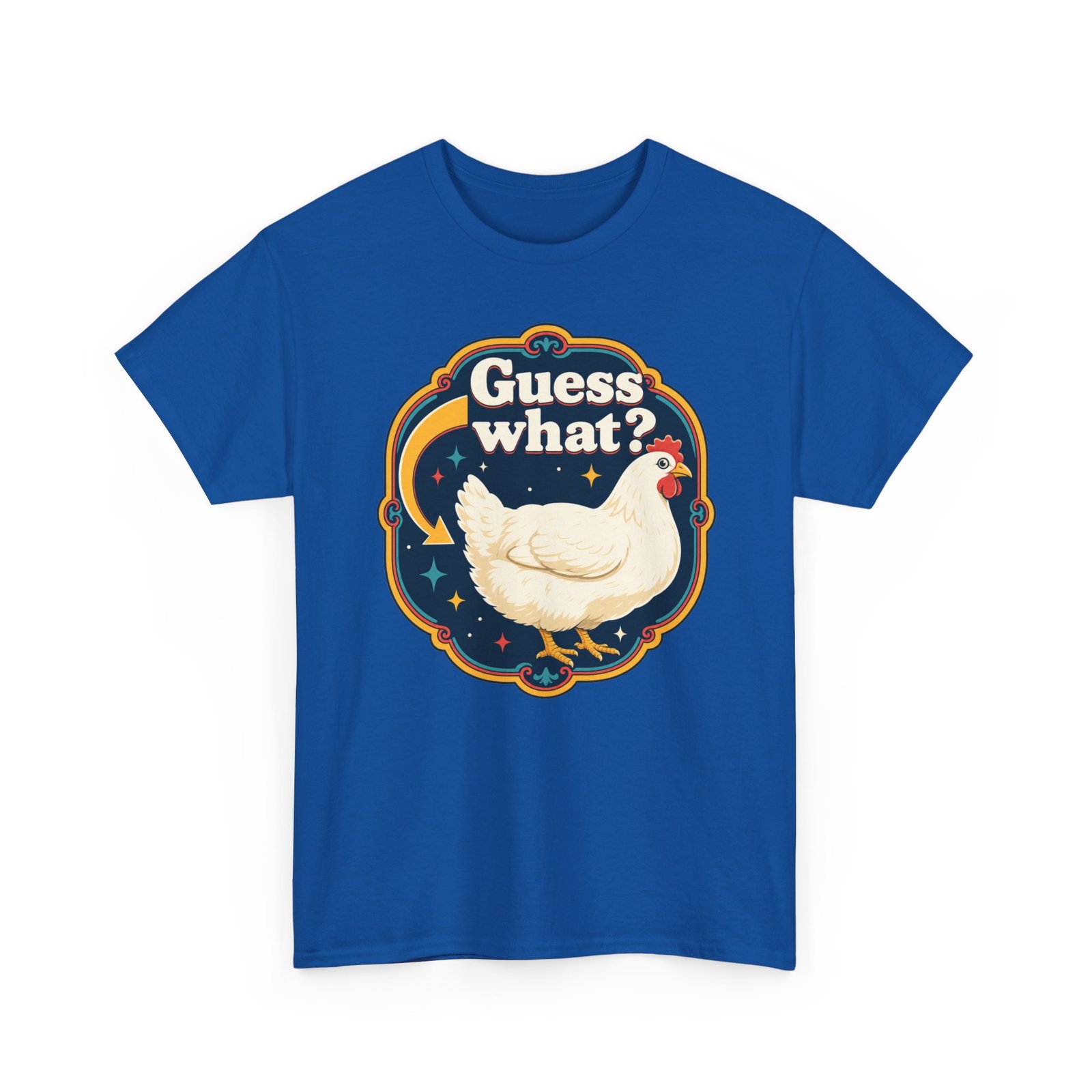 Guess What? Chicken Butt – Unisex T-Shirt – Classic Chicken Punchline - Image 24
