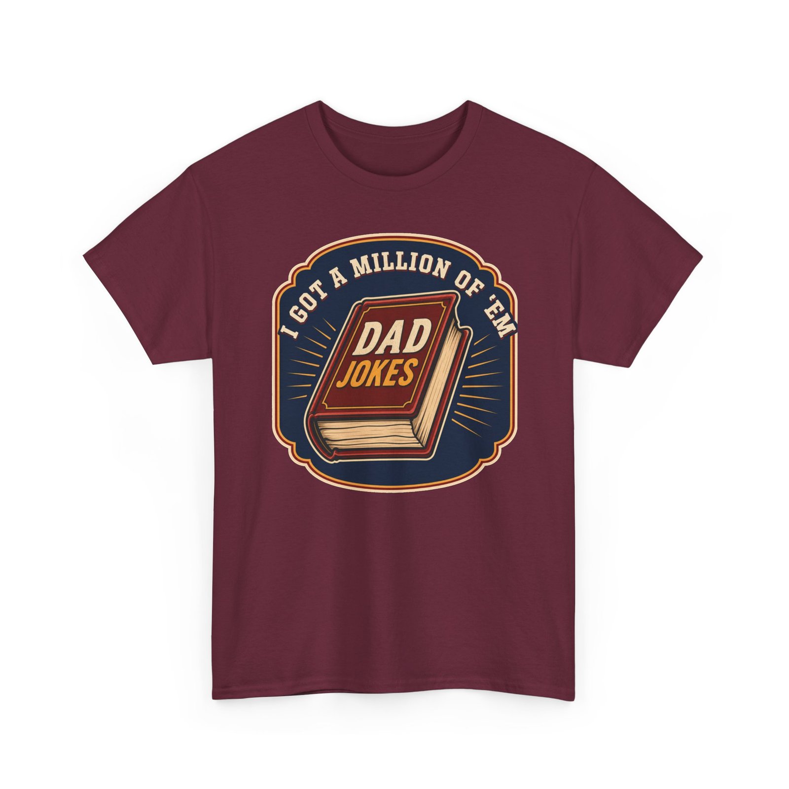 Dad Joke Master – Unisex T-Shirt – “I Got a Million of ’Em!” - Image 13