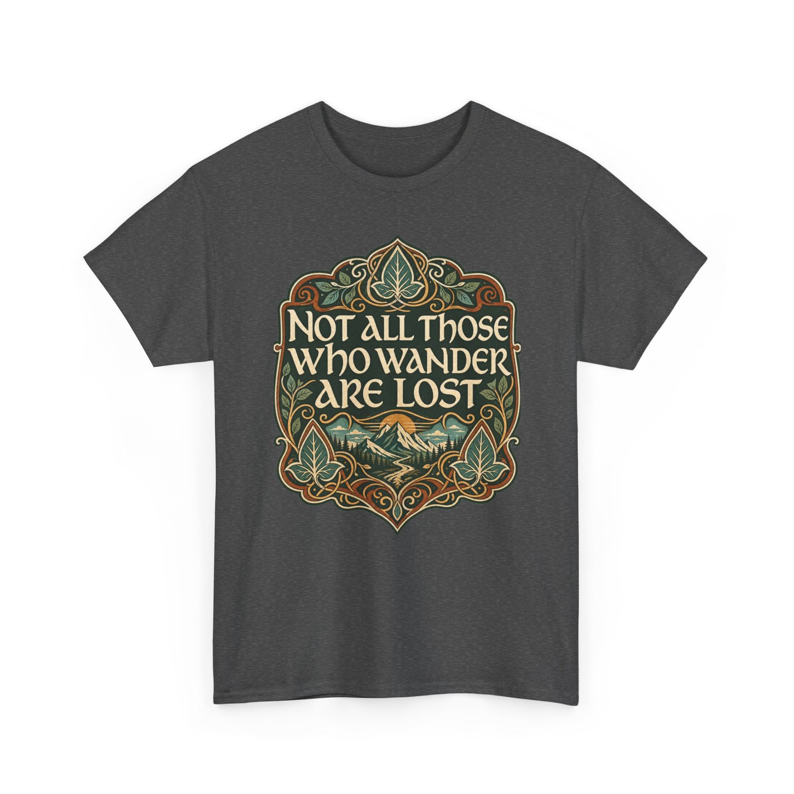 Not All Those Who Wander Are Lost – Unisex T-Shirt – A Tolkien Classic for Every Adventure - Image 16
