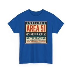 Area 51 Restricted Access - Unisex T-Shirt – Keep Out (Unless You're from Space) - Image 19