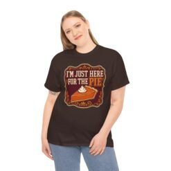 I'm Just Here for the Pie - Unisex T-Shirt – Sweet Truth Served Daily - Image 6