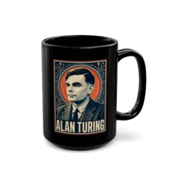 Alan Turing – Black 11oz or 15oz Mug – Codebreaker, Visionary, Computing Pioneer - Image 12