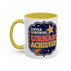 Little Lebowski Urban Achiever – Accent Color Mug – Modest Goals, Strong Coffee - Image 24