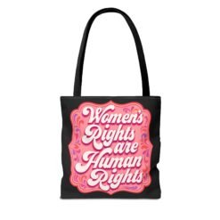 Alternative view of Women’s Rights Are Human Rights – Tote Bag – Equality on Your Shoulder