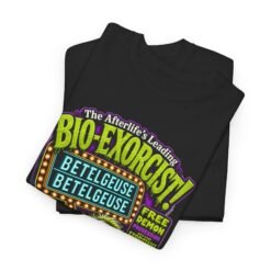 Betelgeuse - Unisex T-Shirt – The Afterlife’s Leading Bio-Exorcist - Image 3