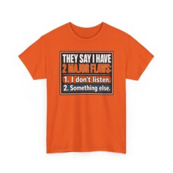 They Say I Have Two Major Flaws – Black Mug – Something About Listening - Image 10