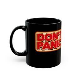 Alternative view of Don't Panic - Black Mug – Sip Calmly Through the Chaos