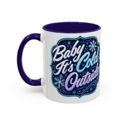 Baby It’s Cold Outside – Color Accent Mug – Warm Up the Season - Image 6