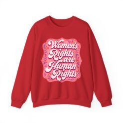 Women’s Rights Are Human Rights – Unisex Sweatshirt – Speak Up. Stay Warm. - Image 14