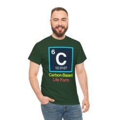 Carbon Based Life Form – Unisex T-Shirt – Science, Simplified - Image 7