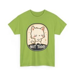 Not Today – Unisex T-Shirt – Cattitude Activated - Image 19