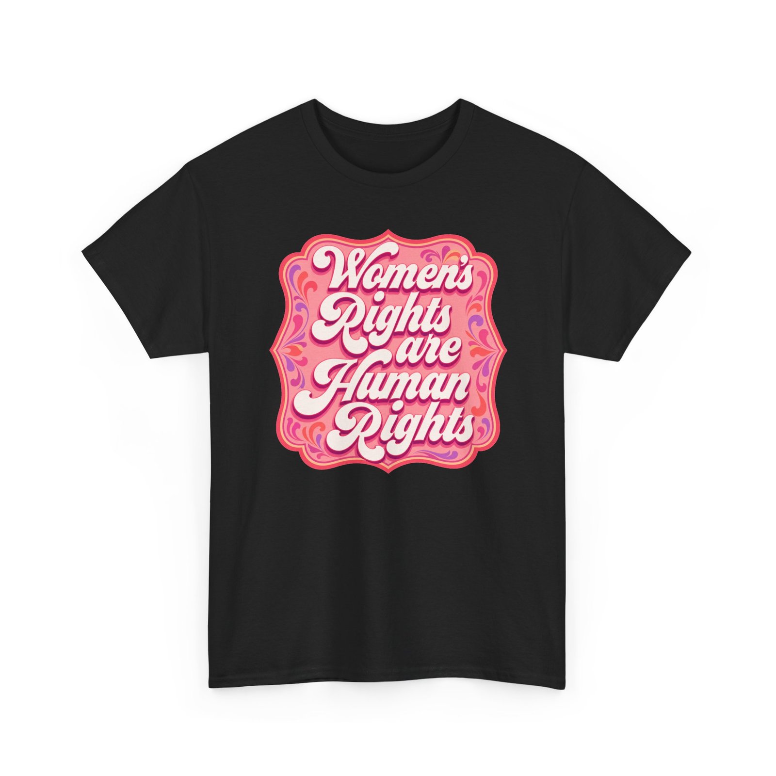 Women’s Rights Are Human Rights – Unisex T-Shirt – Equality Is for Everyone - Image 18