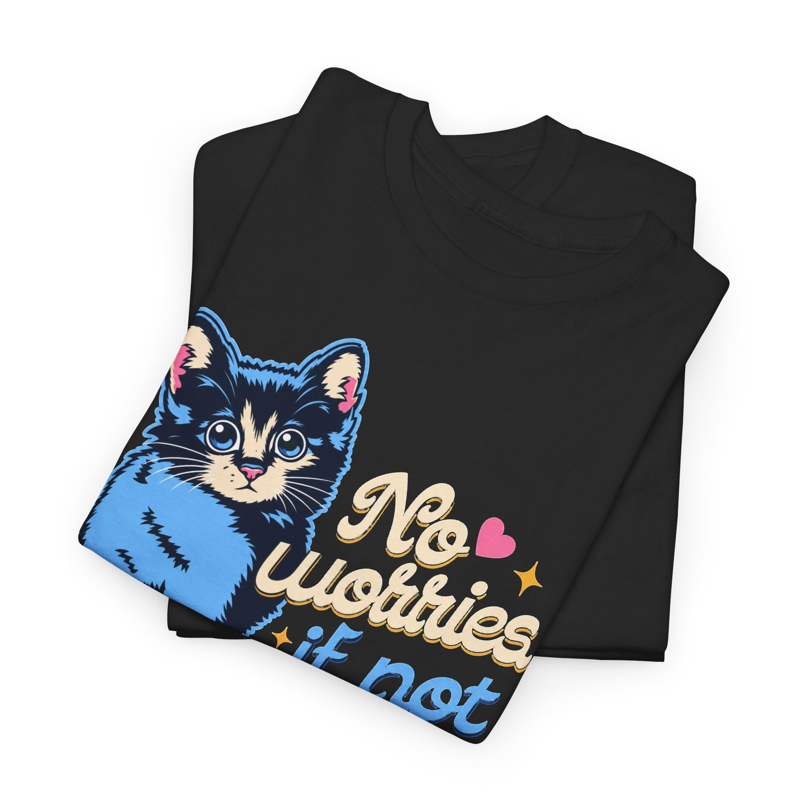 No Worries If Not – Unisex T-Shirt – Zero Pressure, Maximum Cuteness - Image 3