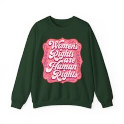 Women’s Rights Are Human Rights – Unisex Sweatshirt – Speak Up. Stay Warm. - Image 9