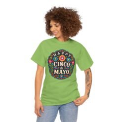 Happy Cinco de Mayo – Unisex T-Shirt – Fiesta Mode: ON - Image 4