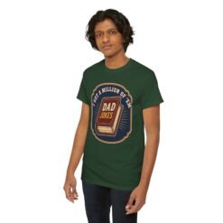 Dad Joke Master – Unisex T-Shirt – “I Got a Million of ’Em!” - Image 7