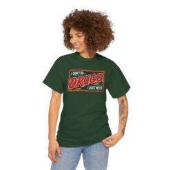 I Don’t Do Drugs, Just Weed – Unisex Funny Cannabis T-Shirt - Image 5