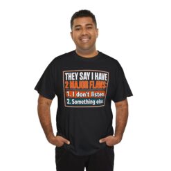 They Say I Have Two Major Flaws – Black Mug – Something About Listening - Image 4