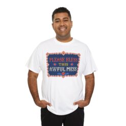 Please Bless This Awful Mess – Unisex T-Shirt – Cozy Chaos in Cross-Stitch - Image 7