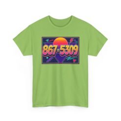 867-5309 – Unisex T-Shirt – The Number You’ll Never Forget - Image 22