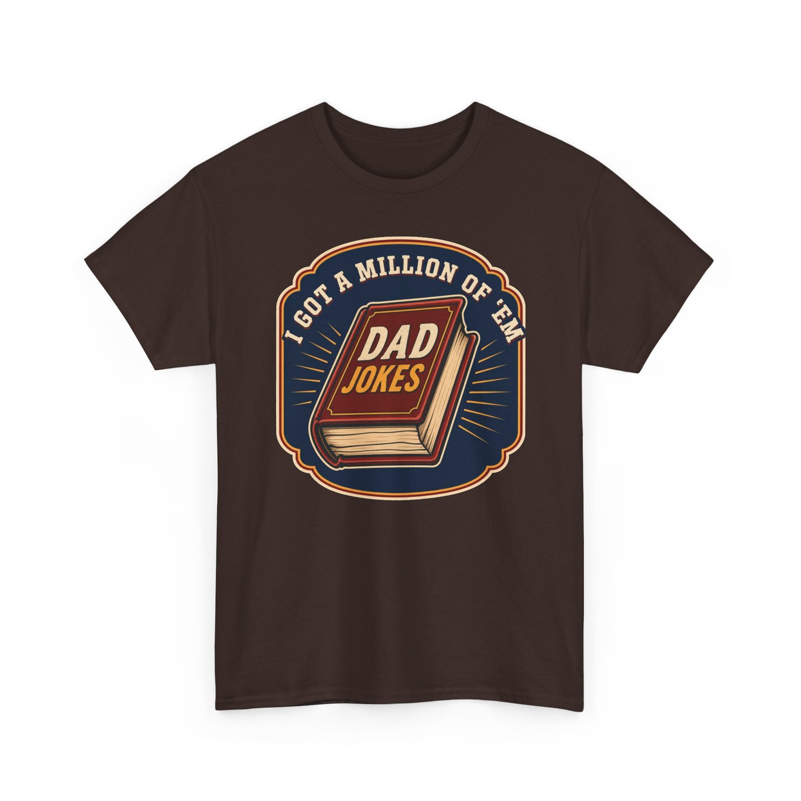 Dad Joke Master – Unisex T-Shirt – “I Got a Million of ’Em!” - Image 14