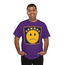 Bummer – Unisex T-Shirt – Some Days Just Be Like That - Image 9