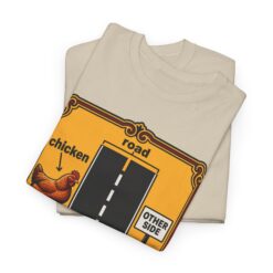 Alternative view of Chicken Crossing – Unisex T-Shirt – The Mystery Finally Solved