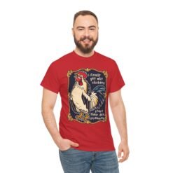 I Finally Get Why Chickens Start Their Day Screaming – Unisex T-Shirt – Morning Mood in Feathered Form - Image 7