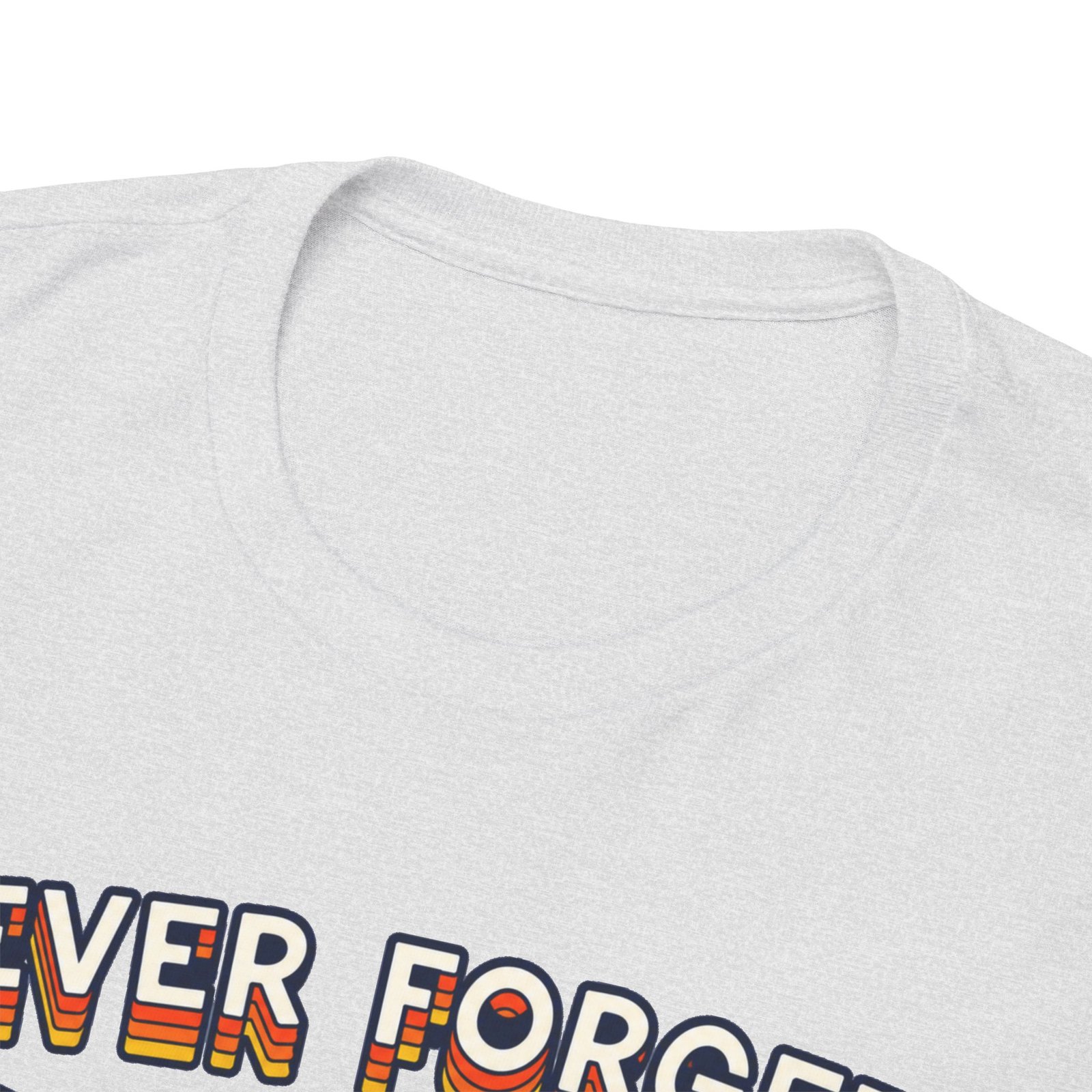 Never Forget – Unisex T-Shirt – Gone But Not Rewound - Image 5