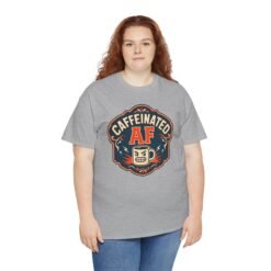 Caffeinated AF – Unisex T-Shirt – Strong Brew, Strong Mood - Image 7
