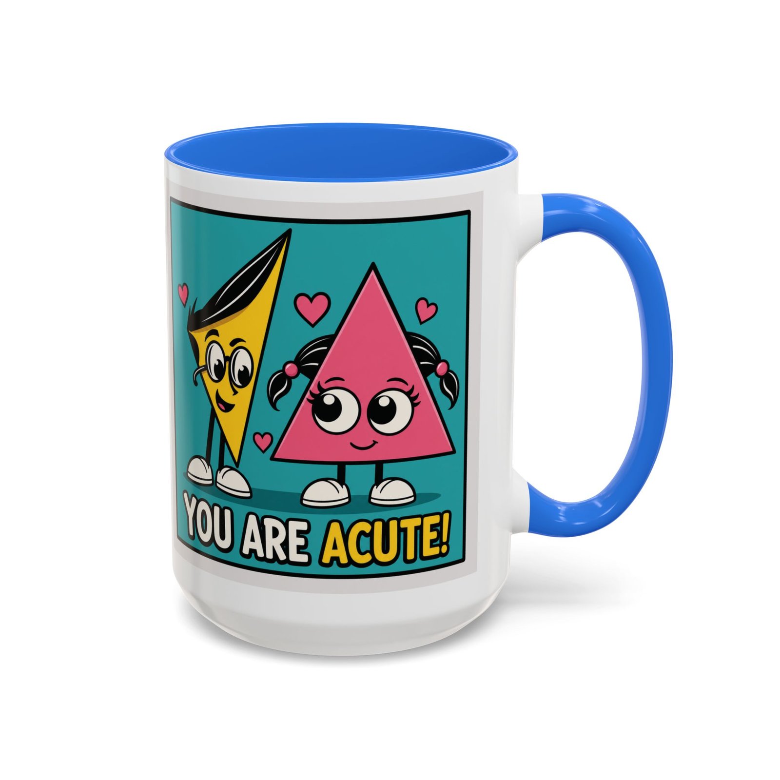 You Are Acute - Color Accent Mug – Funny Geometry, Math Pun - Teacher - Image 17