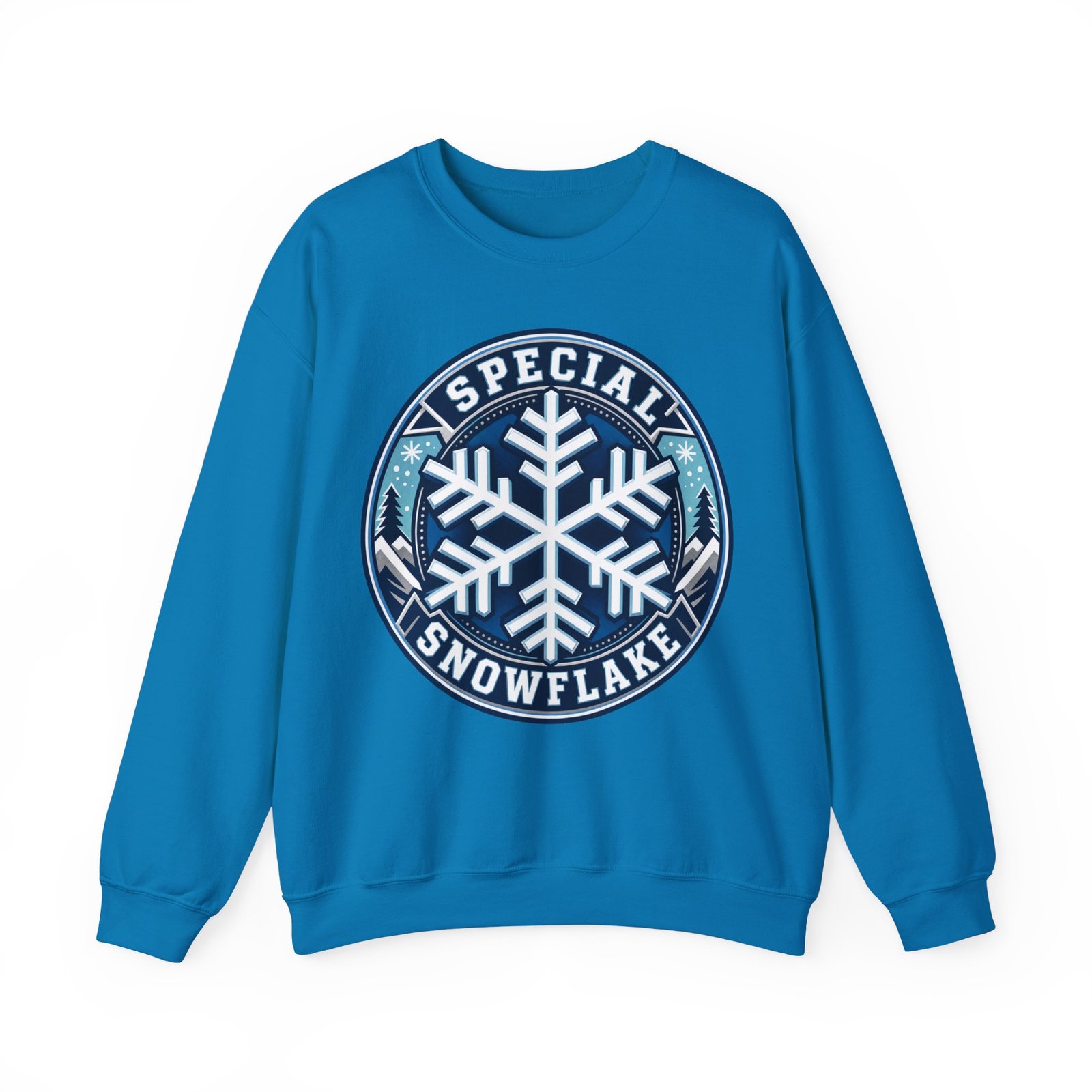 Special Snowflake – Unisex Sweatshirt – Uniquely Difficult and Extra Cozy